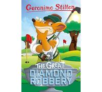 Geronimo Stilton: The Great Diamond Robbery