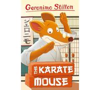 Geronimo Stilton: The Karate Mouse