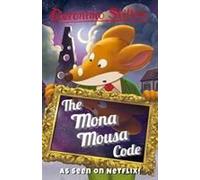 Geronimo Stilton: The Mona Mousa Code