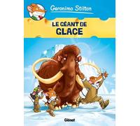 Geronimo Stilton - Tome 05: Le Géant de glace