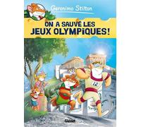 Geronimo Stilton - Tome 06: On a sauvé les Jeux Olympiques !