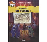Geronimo Stilton - Tome 16 - Silence, On Tourne !