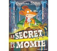 Geronimo Stilton - Tome 44 - Le Secret De La Momie
