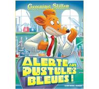 Geronimo Stilton T73 Alerte aux pustules bleues ! (Ed.2016)
