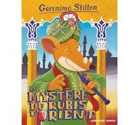 Geronimo Stilton T78 Le Mystère du rubis d'Orient