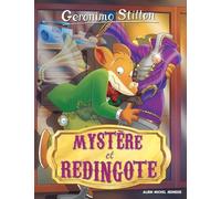 Geronimo Stilton - Tome 95 - Mystère Et Redingote