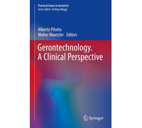Gerontechnology. A Clinical Perspective