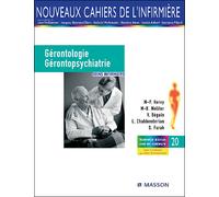 Gérontologie et gérontopsychiatrie Soins infirmiers - Marie-Pierre Hervy - Elsevier Masson - broché - Scolaire / Universitaire