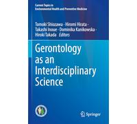 Gerontology As an Interdisciplinary Science