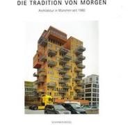 Gerrit Engel Die Tradition Von Morgen /Allemand Engel, Gerrit (Auteur)