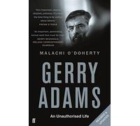 Gerry Adams : An Unauthorised Life – Faber & Faber