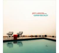 Jeff Larson, Gerry Beckley – Jeff Larson with Gerry Beckley – Vinyle LP