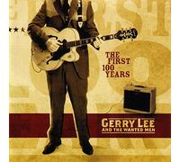 Gerry Lee & The Wanted M - First 100 Years
