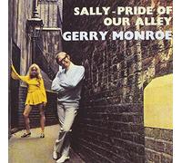 Gerry Monroe - Sally: Pride of Our Alley