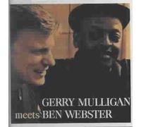 Gerry Mulligan Meets Ben Webster by Gerry Mulligan/Ben Webster [CD] NEUF