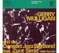 Gerry Mulligan - Swiss Radio Days Jazz Series Vol.12