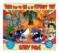 Gerry Paul - Tales From The Sea & An Elephant Tree