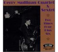 Gerry Quartet Mulligan & Sexte - Two Times Four Plus Six