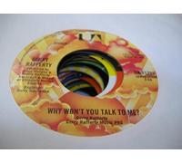 GERRY RAFFERTY - GERRY RAFFERTY 45 RPM Why Won't You Talk To Me? / Days Gone Down (Still Got The Light In Your Eyes)
