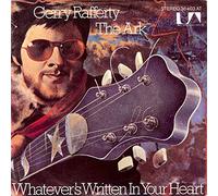 Gerry Rafferty - The Ark / Whatever's Written In Your Heart [Vinyl Single 7'']