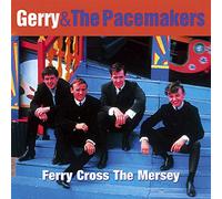Gerry & the Pacemakers - Best of-Ferry Cross The Mersey