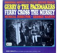 Gerry & The Pacemakers - Ferry Cross The Mersey Original Motion Picture Soundtrack