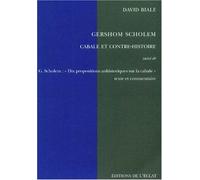 Gershom scholem - cabale et contre-histoire Cabale et contre-histoire - David Biale - Eclat Eds De L' - broché - Biographie