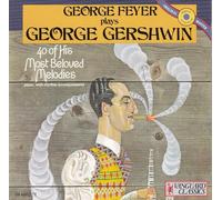 Gershwin - Feyer Plays George Gershwin