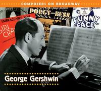Gershwin, George - Composers on Broadway