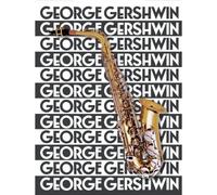 Gershwin George - Music Of George Gershwin For Saxophone - Saxophone
