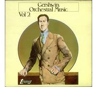 Gershwin Orchestral Music Vol 3