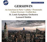 Gershwin – Orchestral Works : An American In Paris
