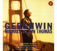 Gershwin : Rhapsody in Blue, An a