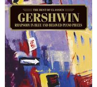 Gershwin: Rhapsody in Blue & Be