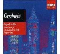 Gershwin : Rhapsody in Blue - Concerto en fa - Un américain à Paris - Porgy & Bess