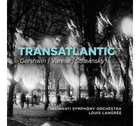 Gershwin & Varese & Strav - Transatlantic