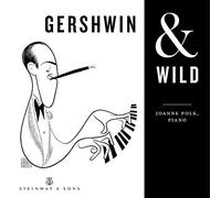 Earl Wild et Joanne Polk – Gershwin & Wild – CD – Steinway