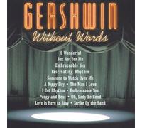 Various Artists – Gershwin Without Words / Various