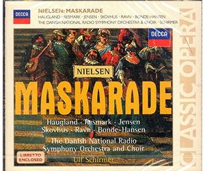 Gert Henning-Jensen (Tenor), Kurt Ravn (Baritone), Henriette Bonde-Hansen (Soprano), Christian Christiansen (Bass), Susanne Resmark (Alto), Peter Fog (Baritone), Bo Glies Nandfred (), Hanna Hjort (Soprano), Annette Simonsen (Mezzo Soprano), Susse Lillesoe (Soprano), Finn Bielenberg (Baritone), Jan Flemming Jensen (), - NIELSEN: Maskarade / Schirmer, Haugland, Resmark, Jensen, Skovhus, Ravn, Bonde, Hansen, Danish National Radio Symphony Orchestra