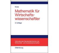 Gert Kneis Mathematik Für Wirtschaftswissenschaftler (Relié)