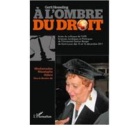 Gerti Hesseling - Actes du colloque de l'UFR Sciences Juridiques et Politiques de l'université de Saint-Louis des 15 et 16 décembre - Mouhamadou Moustapha Aidara - L'harmattan - broché - Etude