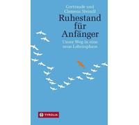 Gertraude Steindl Cleme Ruhestand für Anfänger, Unser Weg in eine neue L (Relié)