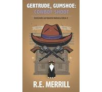 Gertrude, Gumshoe: Cowboy Shoot: Edizione italiana
