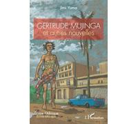 Gertrude Mujinga et autres nouvelles