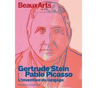Gertrude Stein Et Pablo Picasso - L?Invention D'un Langage