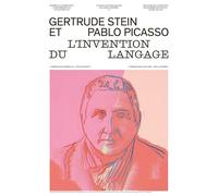 Gertrude Stein et Pablo Picasso. L'invention du langage (journal)