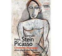 Gertrude Stein et Pablo Picasso : L'invention du langage – Gallimard