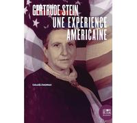 Gertrude Stein Une expérience américaine - Chloé Thomas - Le Bord De L'eau Eds - broché - Essai