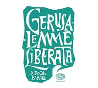 Gerusalemme liberata da Torquato Tasso