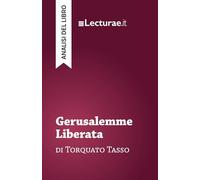 Gerusalemme Liberata - Torquato Tasso (analisi del libro)